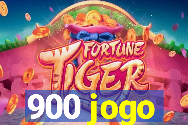 900 jogo